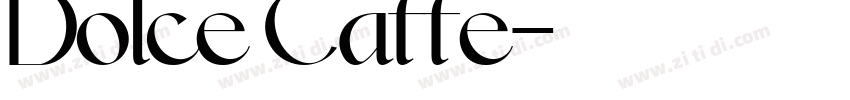 Dolce Caffe字体转换